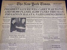 1942 JANUARY 7 NEW YORK TIMES - PRESIDENT SAYS WE WILL CARRY WAR TO FOE- NT 1530 picture