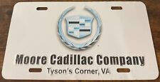 Moore Cadillac Company Dealership Booster License Plate Tyson's Corner Virginia picture
