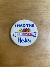 I Had The Best In The West Hostess Chips Vintage Metal Pinback Pin Button picture