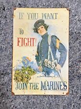 IF YOU WANT TO FIGHT JOIN THE MARINES USMC VINTAGE STYLE SIGN 17 X 11  picture