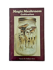Magic Mushroom Cultivation Book by Steven H. Pollock 1977 First Printing RARE picture