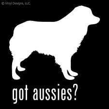 GOT AUSSIES? AUSTRALIAN SHEPHERD DOG DECAL - DOGS picture
