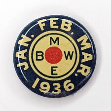 1936 1st Qtr BMWE Union Pin Button  Brotherhood Maintenance Railway Employees E9 picture