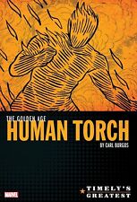 TIMELYS GREATEST THE GOLDEN AGE HUMAN TORCH OMNIBUS (Hardcover) Marvel Comics picture