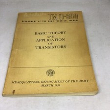 1959 US Army Basic theory & Application of Transistors TM 11-690 *RARE* picture