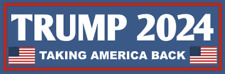 Trump 2024 Taking America Back MAGA President USA Decal Bumper Stickr 3in by 9in picture