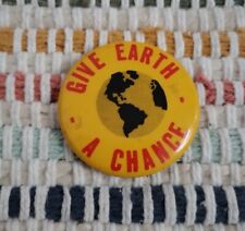 Vintage Give Earth a Chance pin pinback button climate change environmental  picture