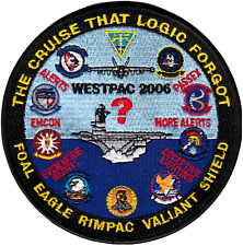 CARRIER AIR WING 2 THE CRUISE THAT LOGIC FORGOT WESTPAC 2006 CRUISE PATCH picture