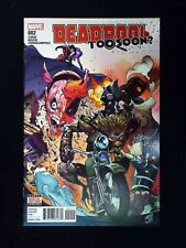 Deadpool Too Soon #2  Marvel Comics 2017 Nm- picture