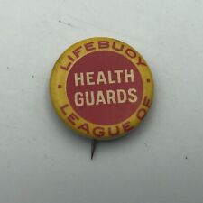 Vtg Antique Lifebuoy League Of Health Guards Button Pin Pinback Whitehead R7 picture