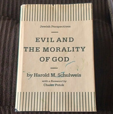 Harold M. Schulweis Evil and the Morality of God Jewish Perspectives 1984 Signed picture