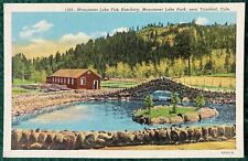 Monument Lake Fish Hatchery Monument Lake Park Trinidad, Colorado Linen Postcard picture