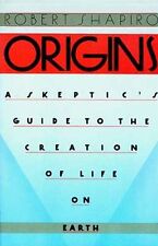 Origins Skeptic's Guide Creation of Life Robert Shapiro DNA Expert Myth Religion picture