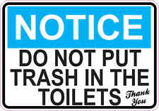 5 x 3.5 Blue Do Not Put Trash In The Toilets Magnet Magnetic Wall Magnets Sign picture