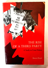 Rise of a Third Party Study Crisis Politics Maurice Pinard Canada Social Credit picture