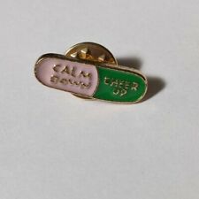 Calm Down Cheer Up Antidepressant Depression and Anxiety Lapel Pill Pin Stress picture