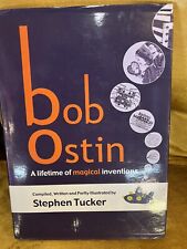 Bob Ostin A Lifetime of Magical Inventions by Stephen Tucker OUT OF PRINT picture