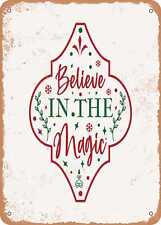 Metal Sign - Believe In the Magic - 2 - Vintage Look picture