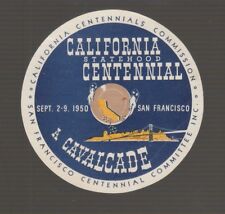 [68806] 1950 CALIFORNIA STATEHOOD CENTENNIAL STICKER LABEL - 3½