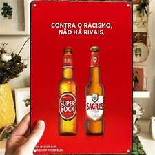 Anti-Racism Beer Poster Super Bock Sagres United Tin Metal Signs Home Décor 8x12 picture