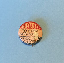 WW2 Era Homefront, Boycott Japanese Aggression, Pin Back Button, Used Wear picture