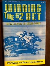 Winning the $2 Bet 25 Ways to Beat the Horses by Walter B. Gibson 1975 OOP picture