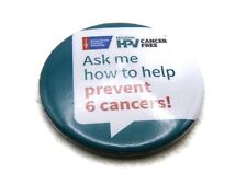 HPV Cancer Free Button Ask Me How To Prevent 6 Cancers picture