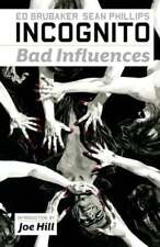 Incognito, Volume 2: Bad Influences by Ed Brubaker: Used picture