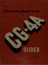 57 Page AAF 50-17 - Restricted Pilot Training Manual CG-4A Glider Manual on CD picture