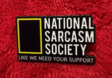 NATIONAL SARCASM SOCIETY enamel pin - picture
