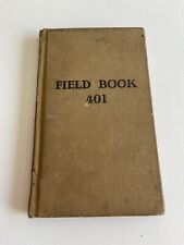 1925 Field Book 401 With Some Notes And Sketches - Survey  picture