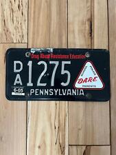 Dare 2005 Pennsylvania Drug Abuse DA 1275 Resistance Education License Plate PA picture
