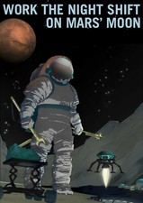 Space Poster - Mars Job Recruitment - Night Shift Work - NASA - A4 Wall Art picture