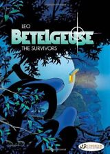 Betelgeuse Vol.1: The Survivors: Includes 2 Volum... by Leo Paperback / softback picture
