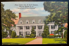 Vintage Postcard 1930-1945 Pine Lakes Inn & Golf Course, Myrtle Beach, SC picture