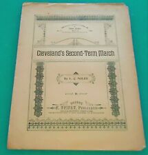 President CLEVELAND Second Term March 1888 Sheet Music Boston Journal  picture