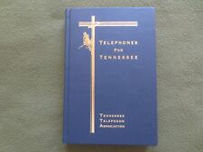 Telephones for Tennessee SIGNED History + 58 Photos 1995 Business, Home & Rural picture