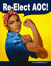 Re-Elect AOC Ocasio-Cortez Rosie Riveter BUMPER STICKER or MAGNET 4.25x5.5