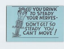 Postcard If You Drink To Steady Your Nerves Don't Get So Steady You Can't Move picture