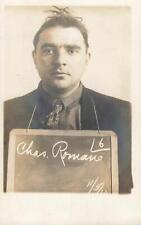1913 RPPC Mugshot photo CHAS ROMANO Pimp Gambler Vagrant El Paso TX Postcard  picture
