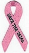 SAVE THE TATAS PINK RIBBON BREAST CANCER AWARENESS EMBROIDERED PATCH picture