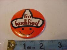 1977 I'M FERDIFIED - BUTTON PIN picture