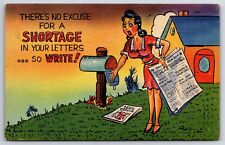 Comic Humor c1940's There's No Excuse For A Shortage In Your Letters So Write PC picture