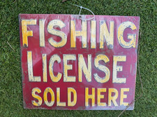 FISHING LICENSE SOLD HERE Metal Sign Raised Letters 11 By 9 Inches picture