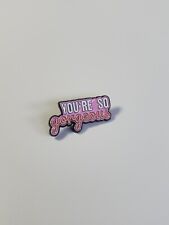 You're So Gorgeous Lapel Pin Pink & White  picture