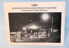 Vintage 1996 Western Pennyslvania Trolley Calendar. PCC Streetcars, Arden Museum picture
