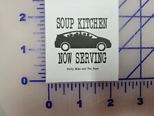 Dirty Mike and Boys Soup Kitchen The other guys paper sticker label funny 3 pack picture