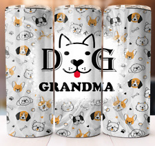 Dog Grandma Dog Lover Gift Cup Tumbler 20oz Skinny Mug Stainless Steel Design picture