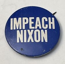 Vintage Impeach Nixon Blue With White Letters Anti-Nixon Lapel Button Pin PB41B picture