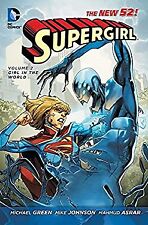 Supergirl Vol. 2: Girl in the World the New 52 Michael, Johnson, picture